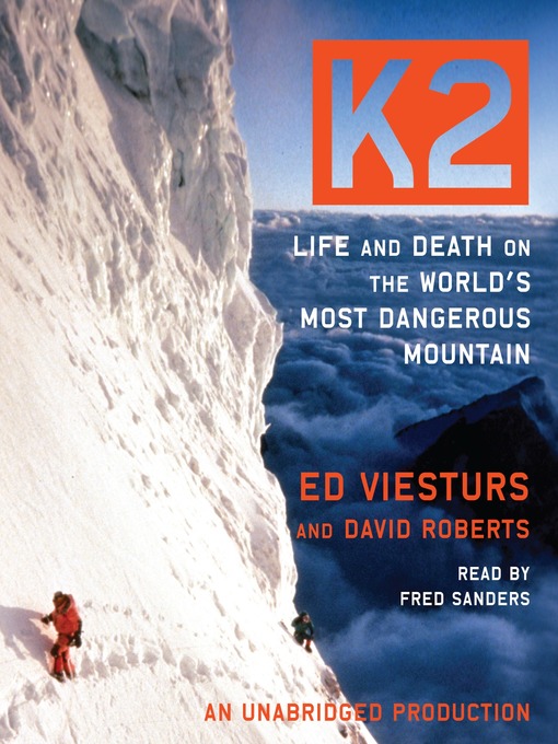 Title details for K2 by Ed Viesturs - Available